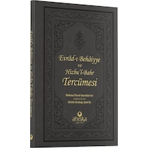 Evrad-ı Behaiyye ve Hizbu'l - Bahr Tercümesi - Şahi Nakşibend Muhammed Bahaud - Ahıska Yayınevi