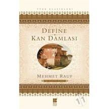 Define-Kan Damlası - Mehmet Rauf - Bilge Kültür Sanat