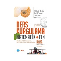 Ders Kurgulama - Matematik+Fen  -  Michelle Stephan  -   David Pugalee  -  Nobel Akademik Yayıncılık