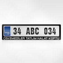 Kişiye Özel Çekemediler Tatlım Halat Koptu Yazılı Plakalık 461255518