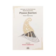 Avrupa Ve Azerbaycan Bestecilerinden Piyano Eserleri Ve Teknik Alıştırmalar