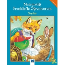 Matematiği Franklin'le Öğreniyorum - Sayılar - Rosemarie Shannon -  M. Ed - Mavi Kelebek