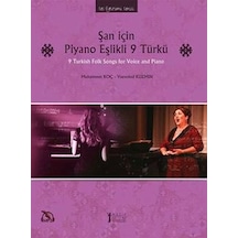 Şan İçin Piyano Eşlikli 9 Türkü - Vsevolod Kuzmin -  Muhammet Koç - Müzik Eğitimi Yayınları