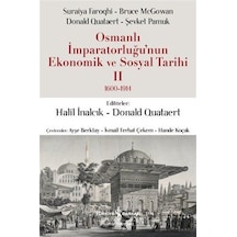 Osmanlı İmparatorluğu'nun Ekonomik Ve Sosyal Tarihi Iı 1600-19...