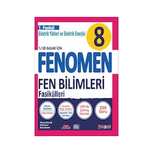 Fenomen Okul 2027 8. Sınıf Fen Bilimleri 7. Fasikül Elektirik Yükleri Ve Enerjisi