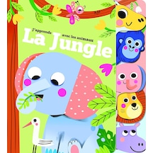 La Jungle J'apprends Avec Les Animaux