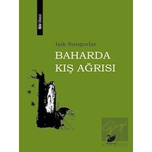 Baharda Kış Ağrısı - Işık Sungurlar - Anima