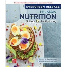 Human Nutrition: Science For Healthy Living: 2024 Release Ise