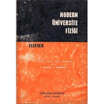 Modern Üniversite Fiziği Cilt: 2 Elektrik - Richards - Sears - Wehr - Zemansky