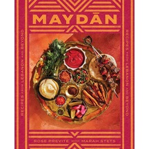 Maydān: Recipes From Lebanon And Beyond
