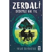 Zerdali Dedemle Bir Yıl - Yaşar Bayraktar - Genç Timaş Yayınları