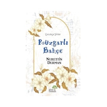 Rüzgarlı Bahçe- Ahir Zaman