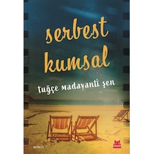 Serbest Kumsal / Tuğçe Madayanti Şen
