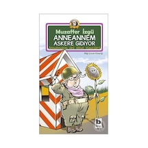 Anneannem Askere Gidiyor - Muzaffer İzgü - Bilgi Yayınevi