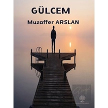 Gülcem - Muzaffer Arslan - Platanus Publishing