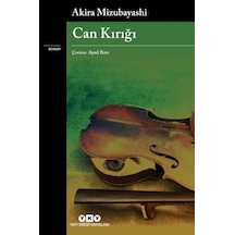 Can Kırığı - Akira Mizubayashi - Yapı Kredi Yayınları