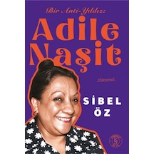 Bir Anti-yıldız Adile Naşit