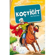 Koçyiğit Seyit Battal Gazi