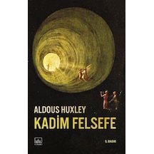 Kadim Felsefe / Aldous Huxley