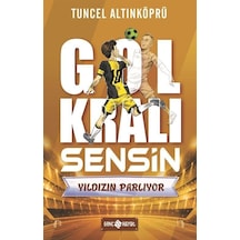 Yıldızın Parlıyor - Gol Kralı Sensin - Tuncel Altınköprü - Genç Hayat