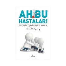 Ah Bu Hastalar - İsmail Hakkı Aydın - Girdap