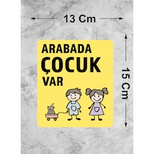Arabada Çocuk Var Sticker - Araba Oto Cam Sticker - 00289 15x13 Cm