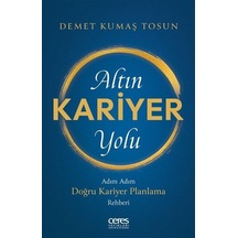 Altın Kariyer Yolu / Demet Kumaş Tosun