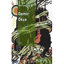 Demir Ökçe - Jack London - Evrensel Basım Yayın
