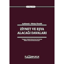 Ziynet Ve Eşya Alacağı Davaları