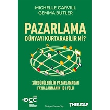 Pazarlama Dünyayı Kurtarabilir Mi & Sürdürülebilir Pazarlamad...