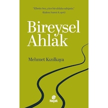 Bireysel Ahlak / Mehmet Kızılkaya