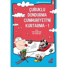 Çubuklu Dondurma Cumhuriyeti'ni Kurtarma -1 Nobinson'un Maceraları-3 - Yong-Beom Kang -  Hui-Yeong Sun - Erdem Çocuk