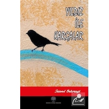 Yıldız ile Kargalar - Samed Behrengi - Platanus Publishing