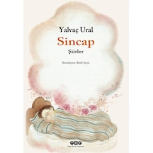 Sincap- Şiirler - Yalvaç Ural - Yapı Kredi Yayınları