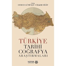 Türkiye Tarihi Coğrafya Araştırmaları- Yeditepe Akademi