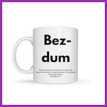 Bezos Bezdum Yazılı Karadeniz Mizah Temalı Kupa Model 239 Komik Baskılı Seramik Kahve Kupası Bty Çok Renkli