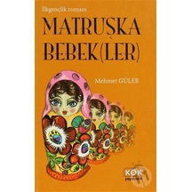 Maksatkitap Matruşka Bebek Ler -Mehmet Güler