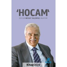 Hocam Dostları Nevzat Yalçıntaş'ı Anlatıyor- Hayat Yayıncılık