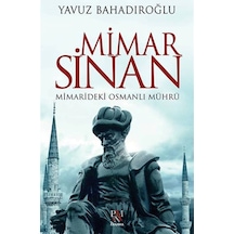 Mimar Sinan: Mimarideki Osmanlı Mührü