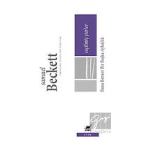 Bana Benzer Bir Başka Aylaklık-Seçilmiş Şiirler - Samuel Beckett - Ayrıntı Yayınları
