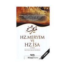 Hz. Meryem ve Hz. İsa - Mustafa Necati Bursalı - Çelik Yayınevi