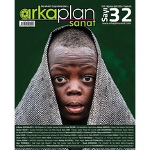 Arka Plan Sanat Dergisi 32. Sayı