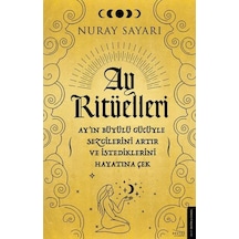 Ay Ritüelleri - Nuray Sayarı - Destek Yayınları