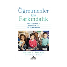 Öğretmenler için Farkındalık: Sınıfta Huzur ve Verimlilik İçin