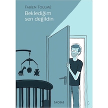 Beklediğim Sen Değildin - Fabien Toulme - BAOBAB