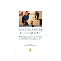 Rabuna Berli Lı Gulberojan - Antolojiya Helbest u Çiroken di Zindanan de- Sitav yayınevi