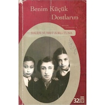 Benim Küçük Dostlarım - Halide Nusret Zorlutuna