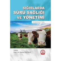 Sığırlarda Sürü Sağlığı Ve Yönetimi