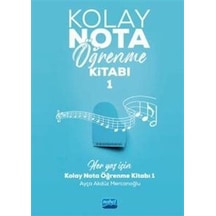 Kolay Nota Öğrenme Kitabı - 1 - Ayça Akdüz Mercanoğlu - Nobel Akademik Yayıncılık