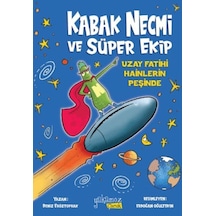 Kabak Necmi Ve Süper Ekip - Uzay Fatihi Hainlerin Peşinde - Ezjı-722802